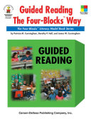 Read Pdf Guided Reading the Four-Blocks® Way, Grades 1 - 3