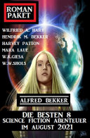 Read Pdf Roman-Paket Die besten 8 Science Fiction Abenteuer im August 2021