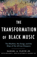 Read Pdf The Transformation of Black Music