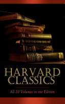 Read Pdf HARVARD CLASSICS - All 20 Volumes in one Edition