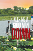 Keeping a Good Man Down pdf