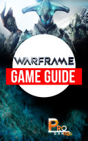 Read Pdf Warframe Game Guide