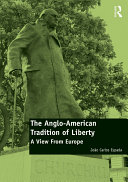 The Anglo-American Tradition of Liberty pdf