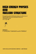 High Energy Physics and Nuclear Structure