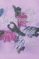 Read Pdf A Struggle for Independence