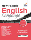 New Pattern English Language for SBI/ IBPS Bank PO/ SO/ Clerk/ RRB Exams 2nd Edition
