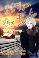 She Came One Winter (The Brides of Courage, Kansas, Book 2) pdf