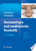 Dermatologie und medizinische Kosmetik