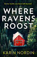 Read Pdf Where Ravens Roost (Detective Kjeld Nygaard, Book 1)