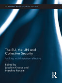 Read Pdf The EU, the UN and Collective Security