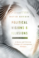 Read Pdf Political Visions & Illusions