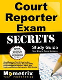 Court Reporter Exam Secrets Study Guide