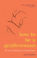 Read Pdf How to be a Gentlewoman