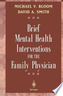 Brief Mental Health Interventions For The Family Physician