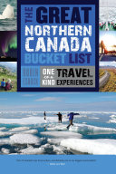 Read Pdf The Great Northern Canada Bucket List
