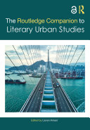 Read Pdf The Routledge Companion to Literary Urban Studies