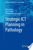 Strategic Ict Planning In Pathology