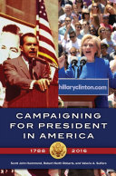 Read Pdf Campaigning for President in America, 1788–2016