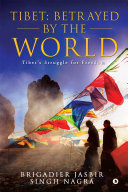 Read Pdf Tibet: Betrayed by the World