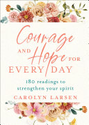 Read Pdf Courage and Hope for Every Day