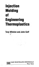 Injection molding of engineering thermoplastics