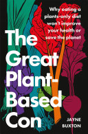 Read Pdf The Great Plant-Based Con