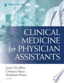 Clinical Medicine For Physician Assistants