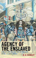 Read Pdf Agency of the Enslaved