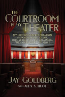 Read Pdf The Courtroom Is My Theater