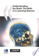 Understanding The Brain The Birth Of A Learning Science