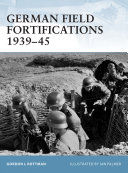 Read Pdf German Field Fortifications 1939–45