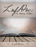 Read Pdf LofDoc: The Story Teller