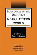 Boundaries of the Ancient Near Eastern World