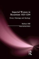 Read Pdf Imperial Women in Byzantium 1025-1204