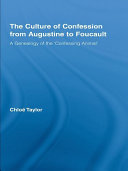 The Culture of Confession from Augustine to Foucault pdf