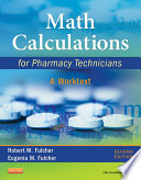 Math Calculations For Pharmacy Technicians E Book