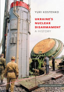 Read Pdf Ukraine’s Nuclear Disarmament