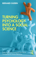 Turning Psychology into a Social Science