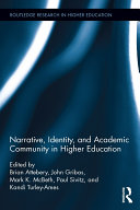 Read Pdf Narrative, Identity, and Academic Community in Higher Education