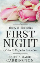 Read Pdf Darcy and Elizabeth's First Night
