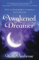 The Awakened Dreamer