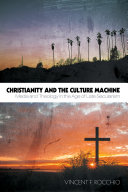 Read Pdf Christianity and the Culture Machine