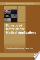 Bioinspired Materials For Medical Applications