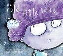The Cold Little Voice