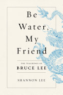 Be Water, My Friend pdf