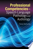 Professional Competencies In Speech Language Pathology And Audiology