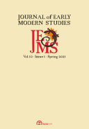 Journal of Early Modern Studies, Volume 10, issue 1 (Spring 2021)