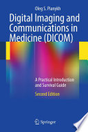 Digital Imaging And Communications In Medicine Dicom 