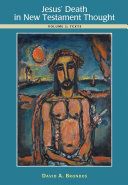 Read Pdf Jesus' Death in New Testament Thought Volume 2: Texts