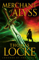 Read Pdf Merchant of Alyss (Legends of the Realm Book #2)
